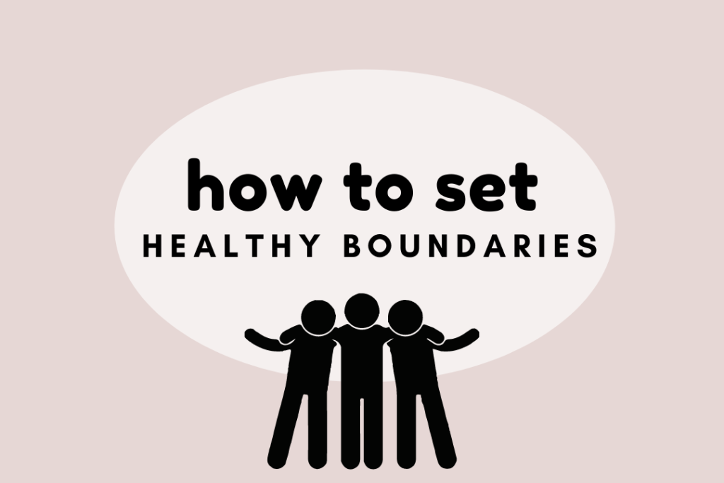 Healthy Boundaries